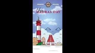 HAPPY MADRAS DAY 383 🏛🏘