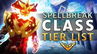 Spellbreak COMPLETE CLASS Tier List For Chapter 2