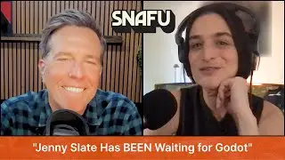 Jenny Slate Has Been Waiting for Godot | SNAFU with Ed Helms