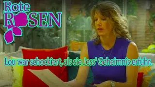 Rote Rosen“- Lou war schockiert, als sie Jess' Geheimnis erfuhr.