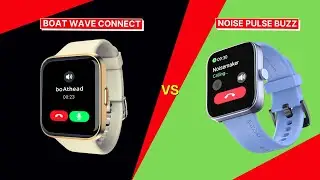 Noise Pulse Buzz vs Boat Wave Connect | Full Specs Comparison | Which one is Best?