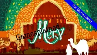 Merv Gamesplained - Part 1