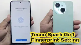 Tecno spark go 1 Fingerprint Setting || Tecno Spark Go1 Me Fingerprint kaise lagaen 