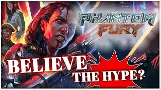 Phantom Fury Is Here To Rock Your World🔫