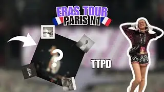 J'ai été la 1ère à avoir vu TTPD en live ???? (vlog Eras Tour Paris N1)