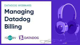 Datadog Billing | RapDev Datadog Webinar