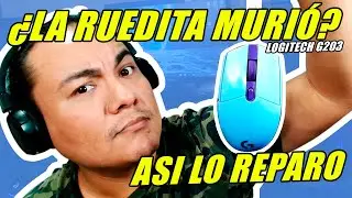👨‍🔧Reparando Scroll a Mouse Logitech G203 - Solución Rápida💨
