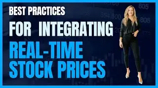 🏆 Best Practices 🏆 for Integrating Real-time Stock Prices 📈