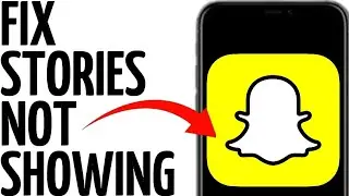 NEW! FIX SNAPCHAT STORIES NOT LOADING 2025