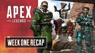 Apex Legends &ndash; Week One in Review
