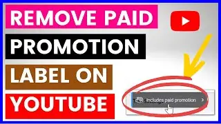 Как удалить метку платной рекламы из видео на YouTube? [в 2025 году]