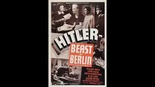 Hitler - Beast of Berlin (1939)
