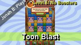 Toon Blast Level 61 No Boosters