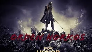 FOR HONOR LORE(Espa&ntilde;ol) :Orden de Horkos