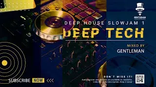 Deep House Slow Jam &bull; March 2021 &bull; Deep Tech &bull; Cue Music ♪