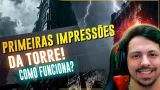 PRIMEIRAS IMPRESS&Otilde;ES DA TORRE! COMO VAI FUNCIONAR? DIABLO 4