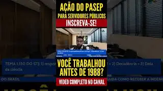 BOLADA PARA QUEM TRABALHOU ANTES DE 1988! #pasep #indeniza&ccedil;&atilde;opasep #servidorp&uacute;blico
