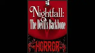Nightfall: The Devil's Backbone - Silver Donald Cameron
