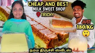 CHEAP and BEST Wholesale Milk Sweets in TRICHY - Namma Trichy Sweets - @VlogThamila