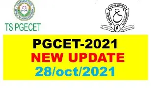 TS-PGCET 2021 NEW UPDATES || 28/oct/2021 || list of candidates eligible || Excising web options