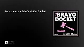 Marco Marco - Erika's Motion Denied