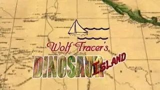 Wolf Tracer's    -  Dinosaur Island
