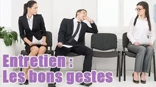 Tuto : les gestes à éviter pendant un entretien