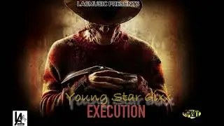 Young Star 6ixx - Execution (Audio) #reggieriddim