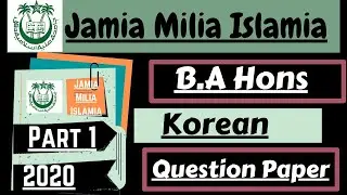 JMI | B.A Hons. Korean Language | Question Paper | 2020 | Part 1