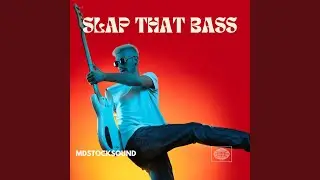 Slap That Bass