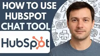 How to use HubSpot chat tool Full Guide 2026 Step by Step