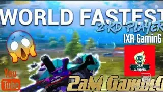 IXR Gaming | Fastest 2kd Player | pubg mobile| 2aM Gaming.