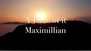 Maxbeatbox Audio Video! A Time Of It!