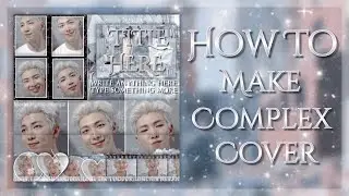 How To Make Instagram Complex Cover | Cover Tutorial pt 2 | #0.1k Special