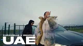 Karamel19 x Omar101 - UAE (prod. by madein2k)
