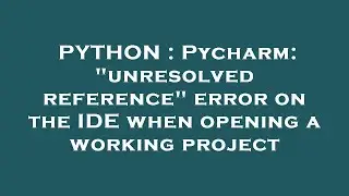 PYTHON : Pycharm: 