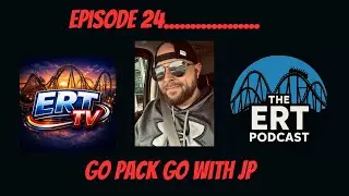 Episode 24: Go Pack Go With JP | THE ERT PODCAST