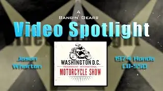 Jason Wharton Video Spotlight: 2019 Progressive International Motorcycle Show, Washington DC (IMS)