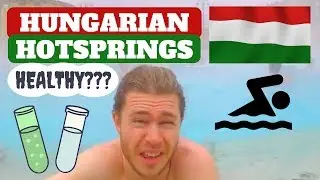 ARE HUNGARIAN HOT-SPRINGS HEALTHY?