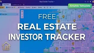 How to Track Real Estate Deals in Airtable | Free Investor Project Tracker