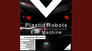 Evil Machine (KRASH! Remix)