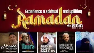 📺 Experience Ramadan with Eman Channel! 🌙