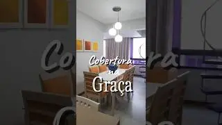 cobertura duplex na Gra&ccedil;a &bull; 2 suites &bull; 2 vagas livres Visitas (71)99356-5807