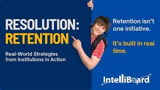 Resolution: Retention - Real World Strategies from Institutions in Action