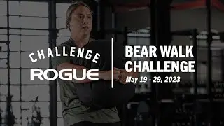 The Rogue Bear Walk Challenge - May 19-29, 2023
