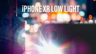 iPhone XR Low Light Video Test - All Modes Tested! (4K)