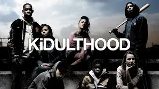 Kidulthood Full Movie 1080p HD