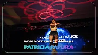 PATRICIA PAPURA | UPPER DIVISION | WORLD OF DANCE ROMANIA 2023 | #WODRO23