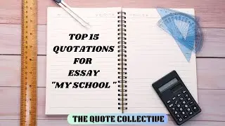 Top 20 Easy Quotations for My School Essay | Best Motivational Quotes for Students. Easy Quotations.
