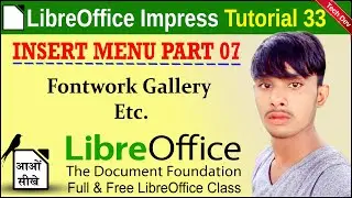 LibreOffice Impress Tutorial 33 | Insert menu part 07 | Fontwork | dev bind | computer know